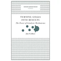 Turning Goals into Results： The Power of Catalytic Mechanisms