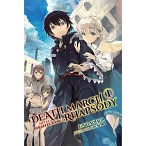 Death March to the Parallel World Rhapsody， Volume 1