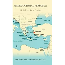 Mi devocional personal： El Libro De Efesios