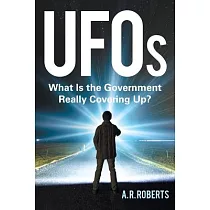 UFOs： What Is the Government Really Covering Up?