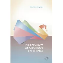 The Spectrum of Gratitude Experience