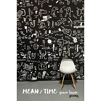 Mean/Time： Poems