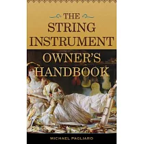 The String Instrument Owner’s Handbook