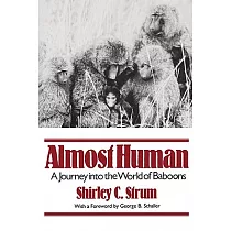 Almost Human： A Journey Into the World of Baboons