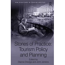 Stories of Practice： Tourism Policy and Planning