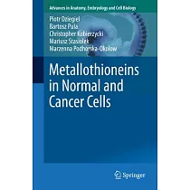Metallothioneins in Normal and Cancer Cells