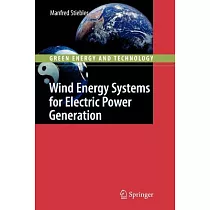 Wind Energy Systems for Electric Power Generation