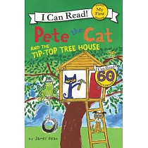 Pete the Cat and the Tip─Top Tree House(My First I Can Read)