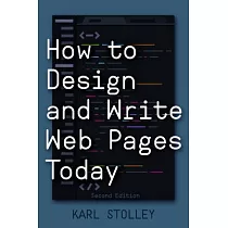 How to Design and Write Web Pages Today