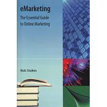Emarketing： The Essential Guide to Online Marketing
