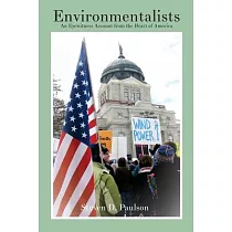 Environmentalists： An Eyewitness Account from the Heart of America