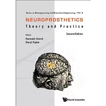 Neuroprosthetics： Theory and Practice