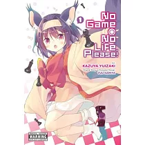 No Game No Life， Please! 1