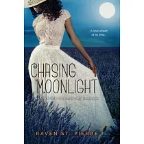 Chasing Moonlight