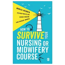 How to Survive Your Nursing or Midwifery Course
