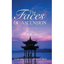 The Faces of Ascension： Book 15