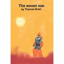 The Woven Sun
