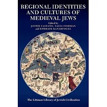 Regional Identities and Cultures of Medieval Jews