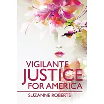 Vigilante Justice for America