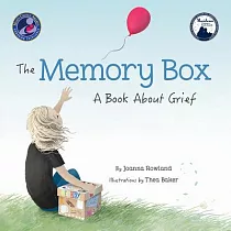 The Memory Box： A Book about Grief
