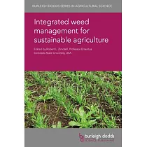 Integrated Weed Management for Sustainable Agriculture