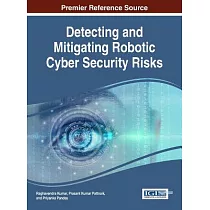 Detecting and Mitigating Robotic Cyber Security Risks