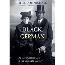 Black German： An Afro─German Life in the Twentieth Century