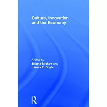 Culture， Innovation and the Economy