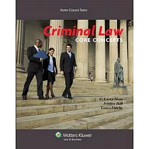 Criminal Law： Core Concepts