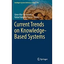 Current Trends on Knowledge─based Systems