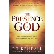 The Presence of God： Discovering God’s Ways Through Intimacy with Him