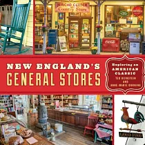New England’s General Stores： Exploring an American Classic