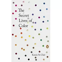 The Secret Lives of Color