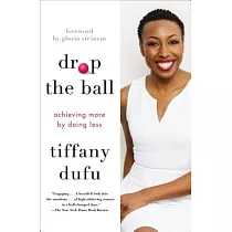 Drop the Ball： Achieving More by Doing Less