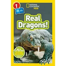 National Geographic Kids Readers： Real Dragons (L1/Coreader)