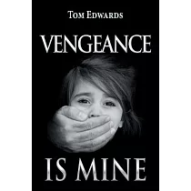 Vengeance Is Mine