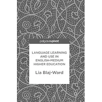 Language Learning and Use in English─Medium Higher Education