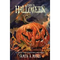 This Is Halloween： Ten Tantalizing Treats (And a Few Tricks)
