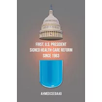 First， U.s. President Signed Health─care Reform Since 1963