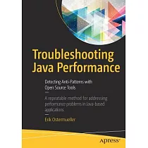 Troubleshooting Java Performance： Detecting Anti─Patterns with Open Source Tools