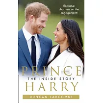 Prince Harry： The Inside Story