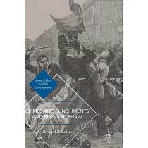 Crimes and Punishments and Bernard Shaw