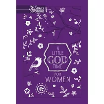 A Little God Time for Women： 365 Daily Devotions (New Faux Leather Gift Edition)