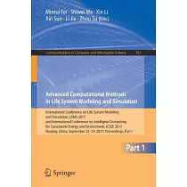 Advanced Computational Methods in Life System Modeling and Simulation： Advances Computational Methods in Life System Modeling an