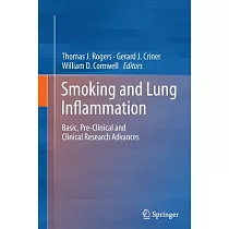 Smoking and Lung Inflammation： Basic， Pre─clinical and Clinical Research Advances