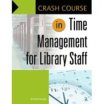 Crash Course in Time Management for Library Staff