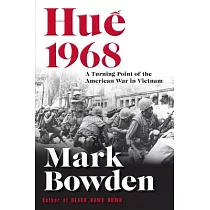 Hue 1968： A Turning Point of the American War in Vietnam