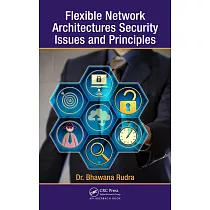 Flexible Network Architectures Security： Principles and Issues