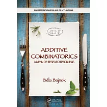 Additive Combinatorics： A Menu of Research Problems