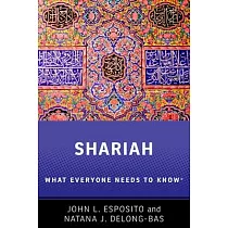 Shariah： What Everyone Needs to Know